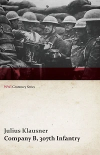 Company B, 307th Infantry