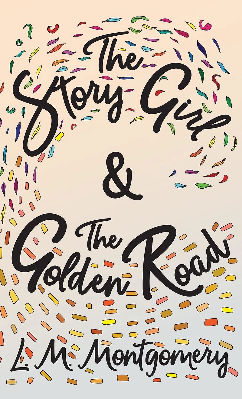 The Story Girl & Golden Road