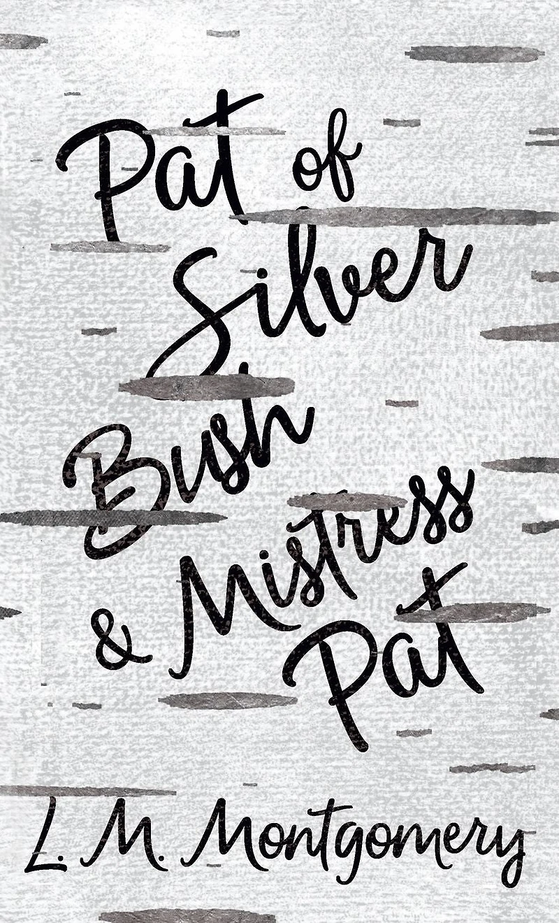 Pat of Silver Bush and Mistress