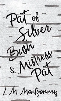 Pat of Silver Bush and Mistress