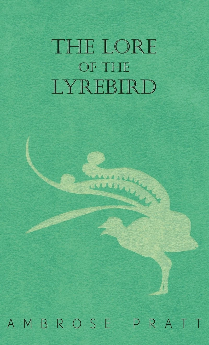 the Lore of Lyrebird