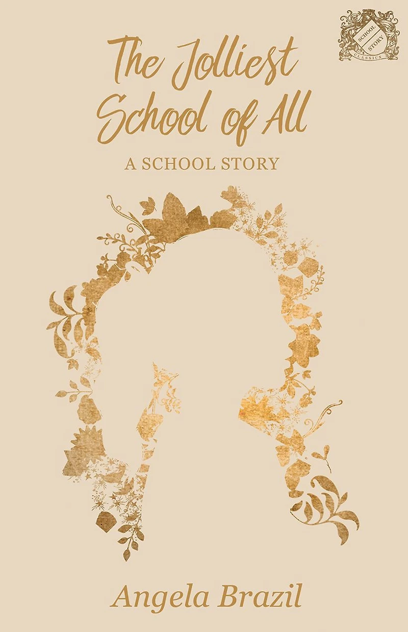 The Jolliest School of All - A Story