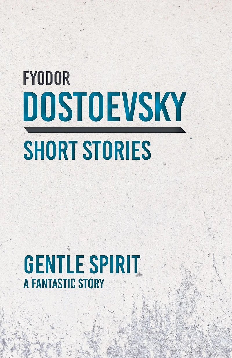 A Gentle Spirit: Fantastic Story