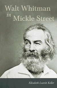 Walt Whitman Mickle Street