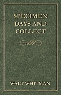 Specimen Days and Collect