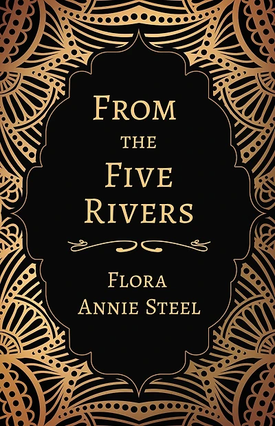 From the Five Rivers