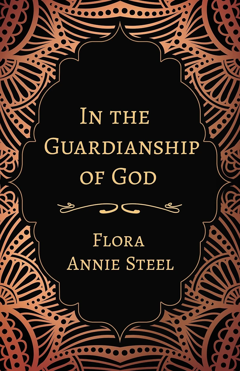 The Guardianship of God