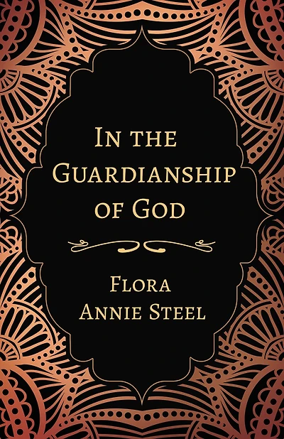 The Guardianship of God