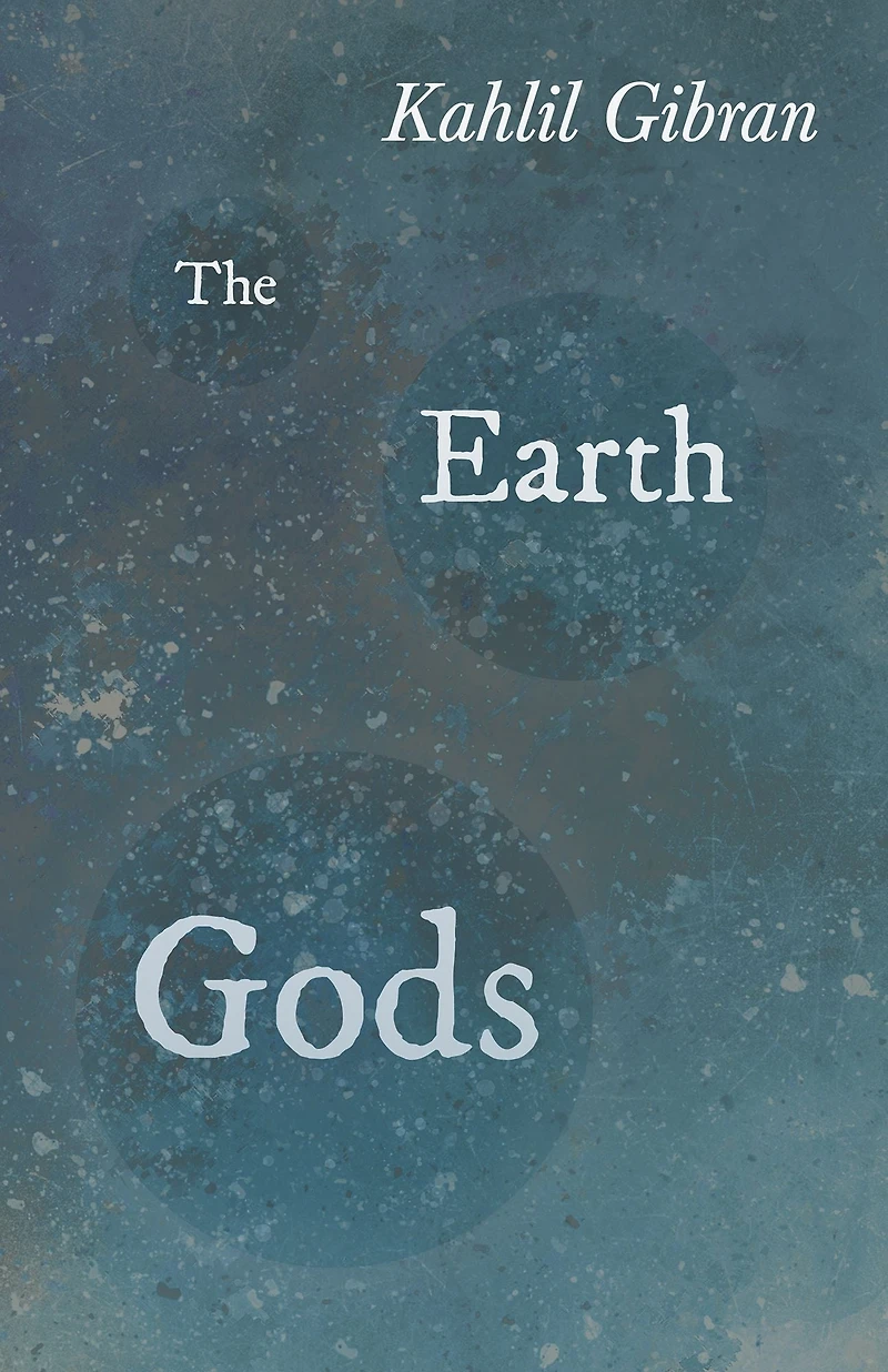 The Earth Gods
