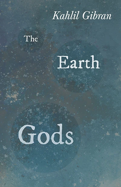The Earth Gods