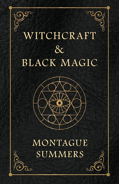 Witchcraft and Black Magic