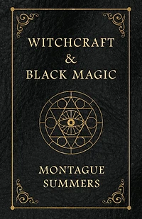 Witchcraft and Black Magic