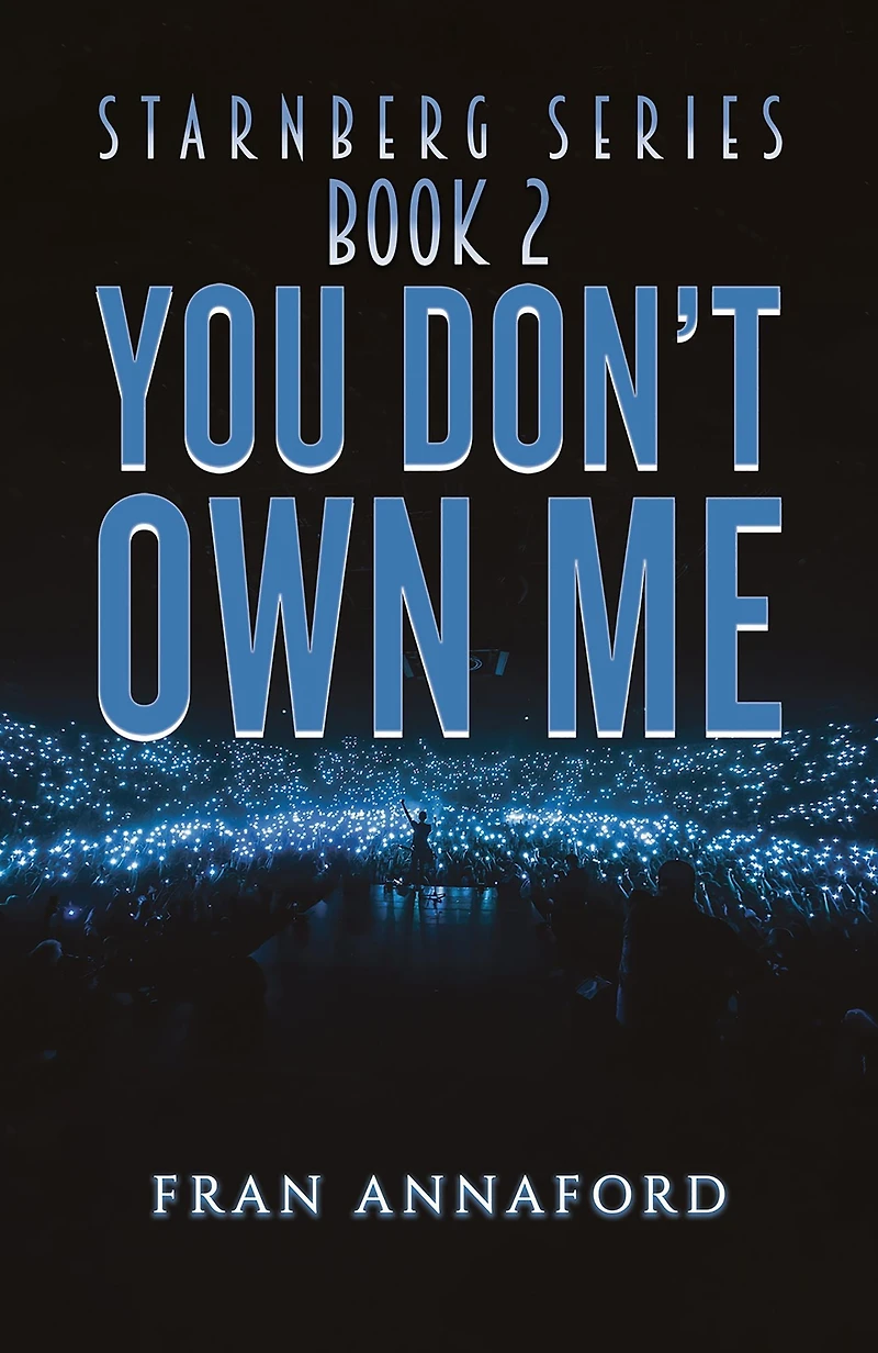 Starnberg Series: Book 2 - You Don't Own Me