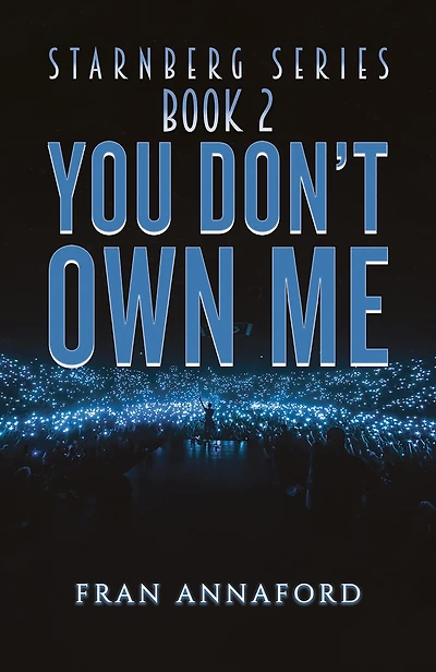 Starnberg Series: Book 2 - You Don't Own Me