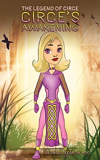 The Legend of Circe: Circe's Awakening