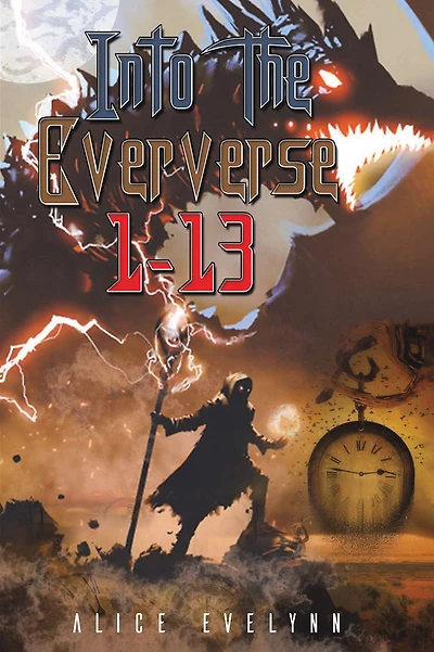 Into the Eververse: 1-13