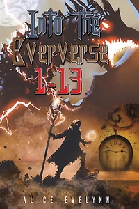 Into the Eververse: 1-13