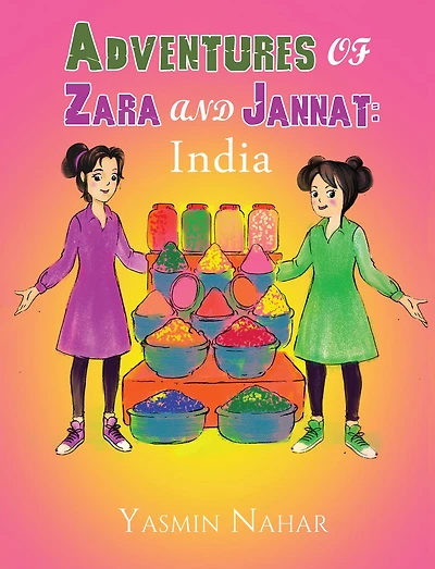 Adventures of Zara and Jannat: India