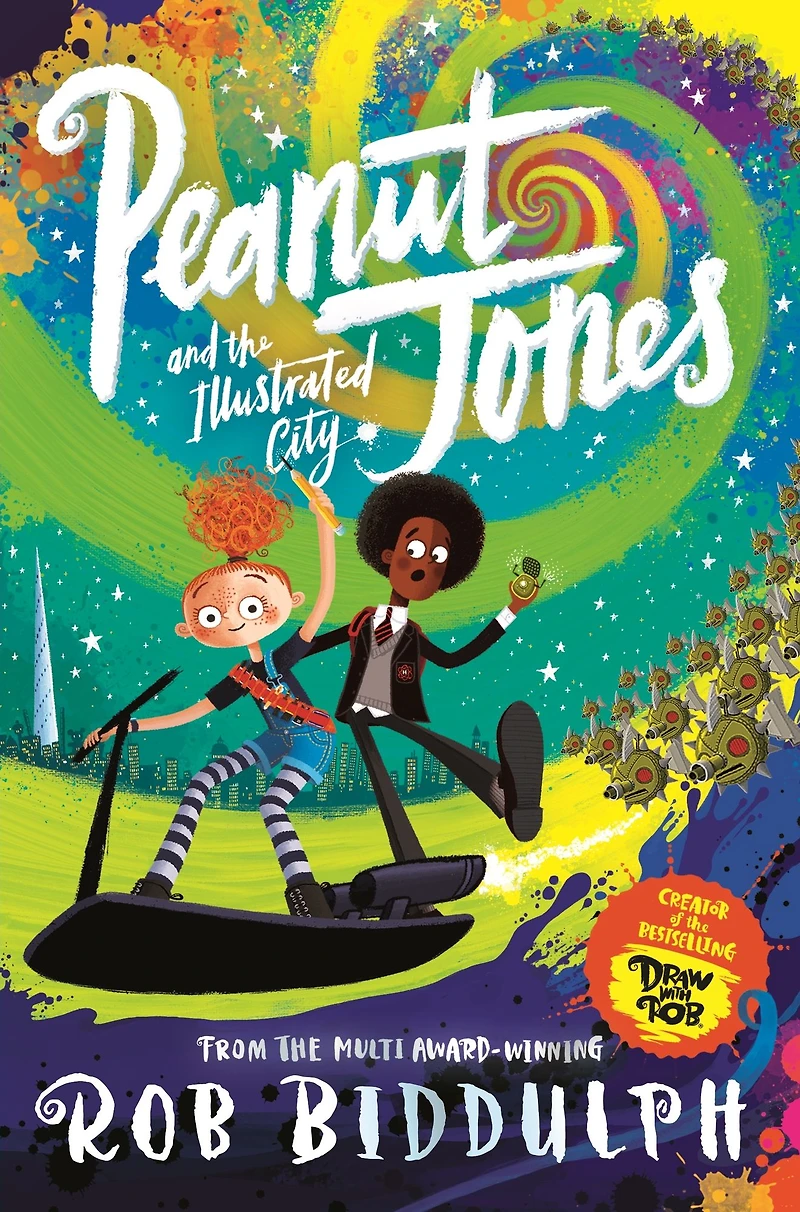 Peanut Jones and the Illustrated City: from creator of Draw with Rob