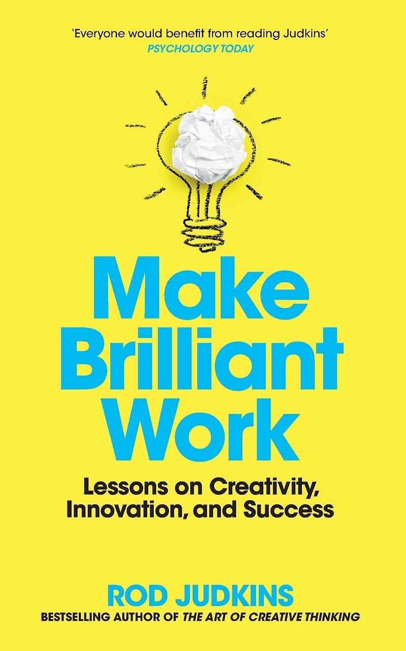 Make Brilliant Work: Lessons on Creativity, Innovation, and Success