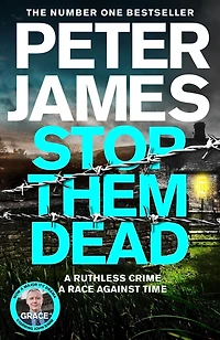 Stop Them Dead: A Ruthless Crime, Race Against Time