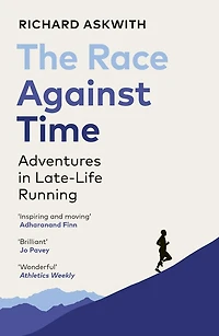 The Race Against Time: Adventures Late-Life Running