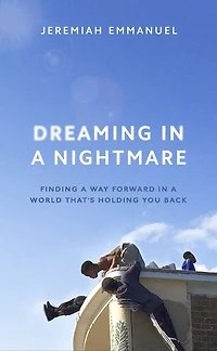 Dreaming a Nightmare: Inequality and What We Can Do About It
