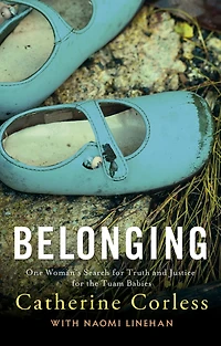 Belonging: One Woman's Search for Truth and Justice the Tuam Babies