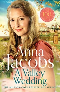 A Valley Wedding: Book 3 the uplifting new Backshaw Moss series