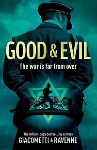 Good & Evil: The Black Sun Series, Book 2