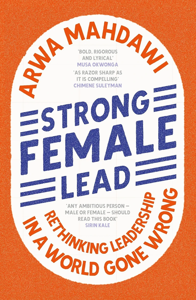 Strong Female Lead: Lessons From Women Power
