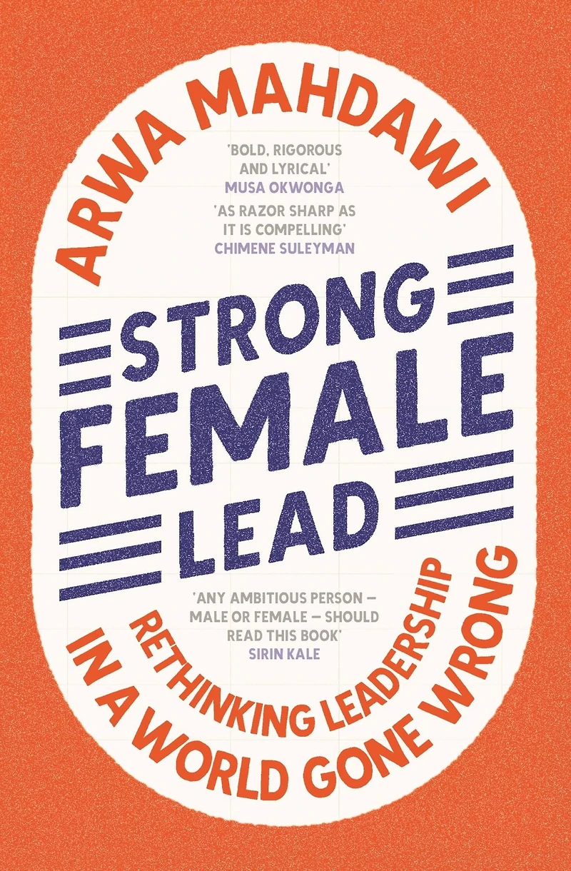 Strong Female Lead: Lessons From Women Power