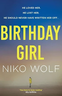 Birthday Girl: Dark and masterfully written