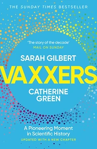 Vaxxers: A Pioneering Moment Scientific History