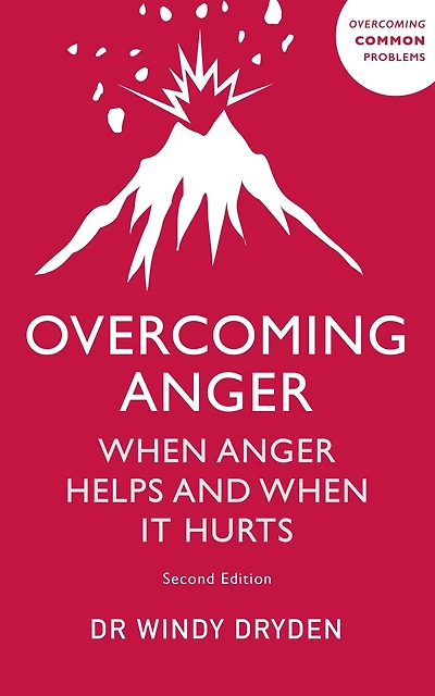 Overcoming Anger: When Anger Helps And It Hurts