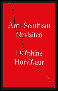 Anti-Semitism Revisited: How the Rabbis Made Sense of Hatred