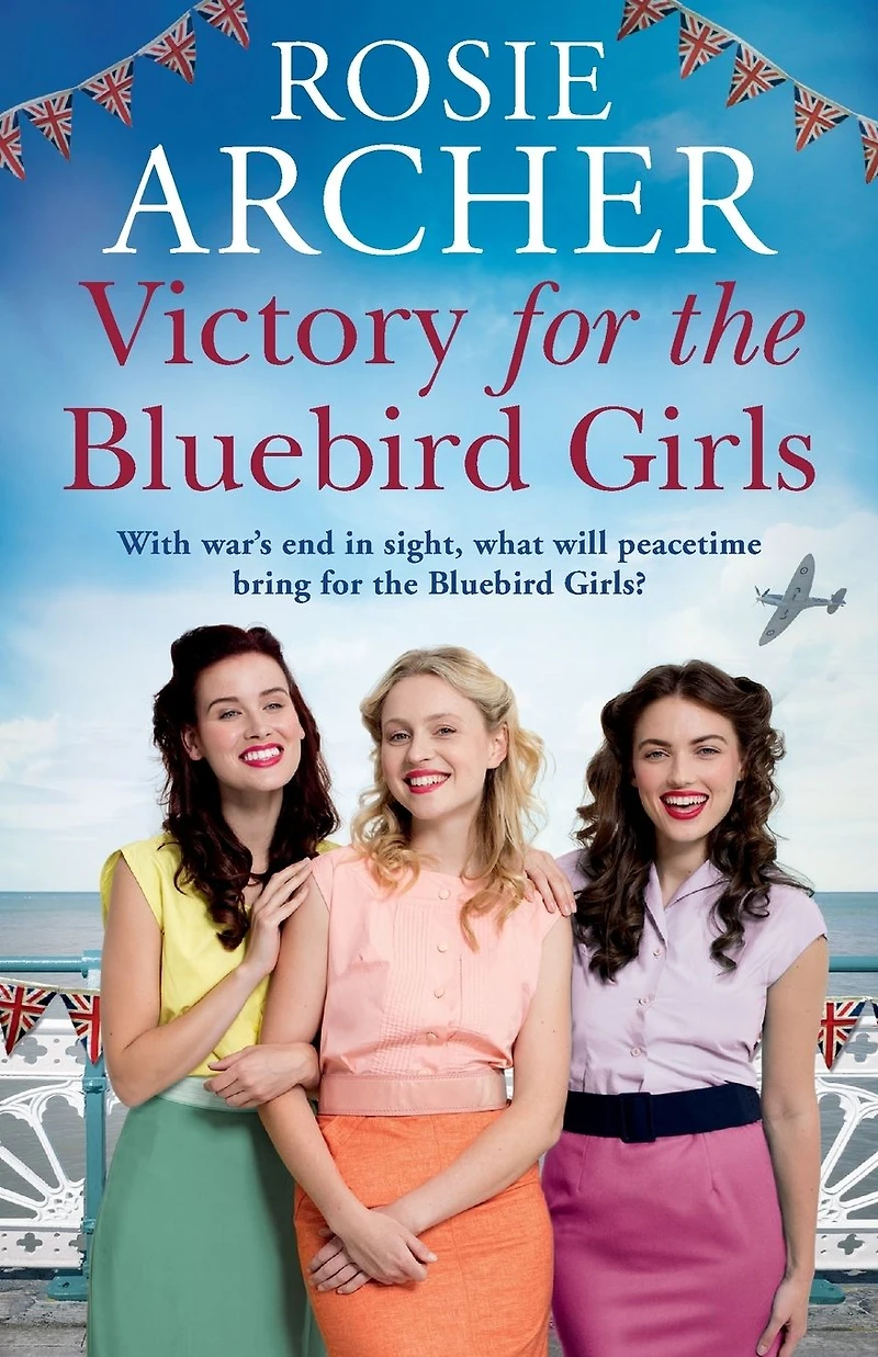 Victory for the Bluebird Girls: Brimming with nostalgia, a heartfelt wartime saga of friendship, love and family