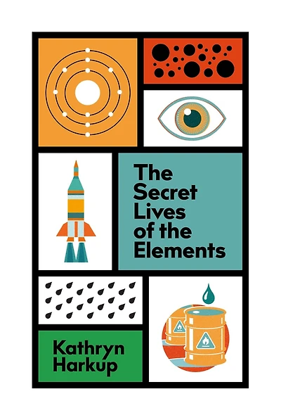 the Secret Lives of Elements