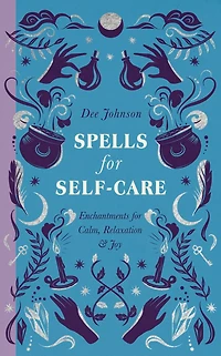 Spells for Self-Care
