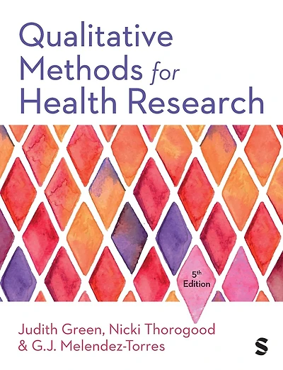 Qualitative Methods for Health Research