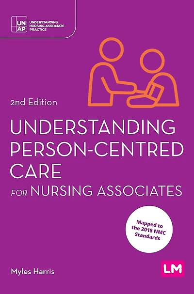 Understanding Person-Centred Care for Nursing Associates