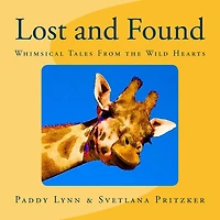 Lost and Found: Whimsical Tales From the Wild Hearts