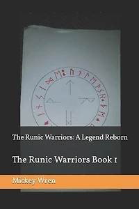 The Runic Warriors: A Legend Reborn
