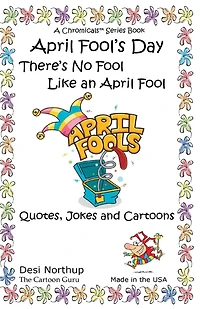 April Fool's Day: Jokes & Cartoons in Black and White