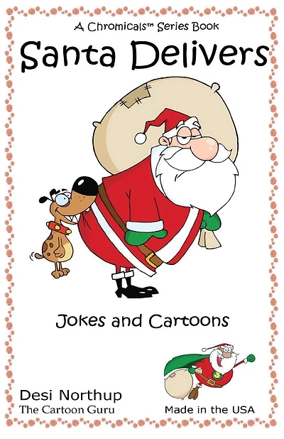 Santa Delivers: Jokes & Cartoons in Black and White