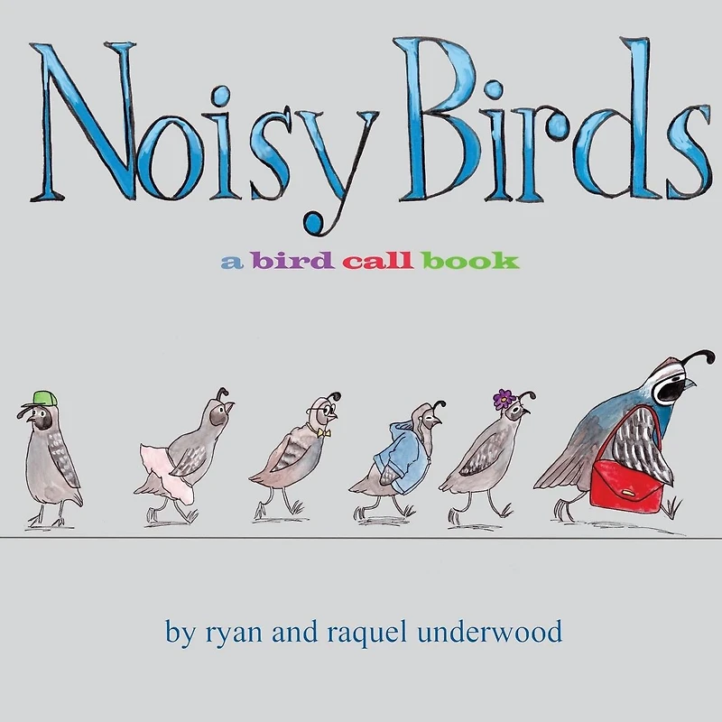 Noisy Birds: A Bird Call Book