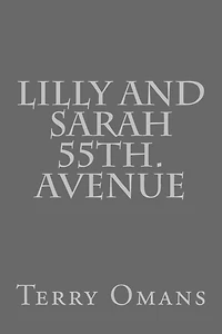 Lilly And Sarah 55th. Avenue