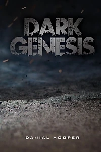 Dark Genesis: In the beginning, darkness came.