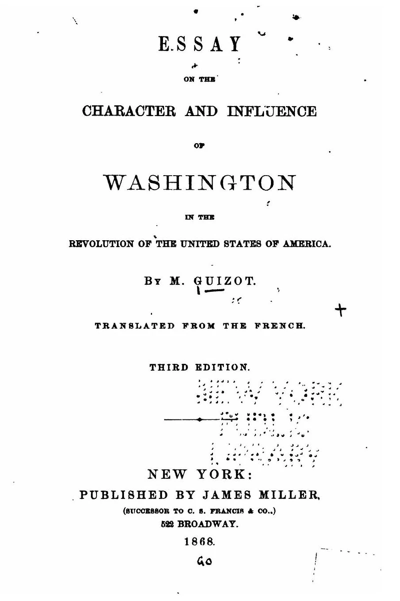 Essay On The Character And Influence Of Washington Revolution United States America