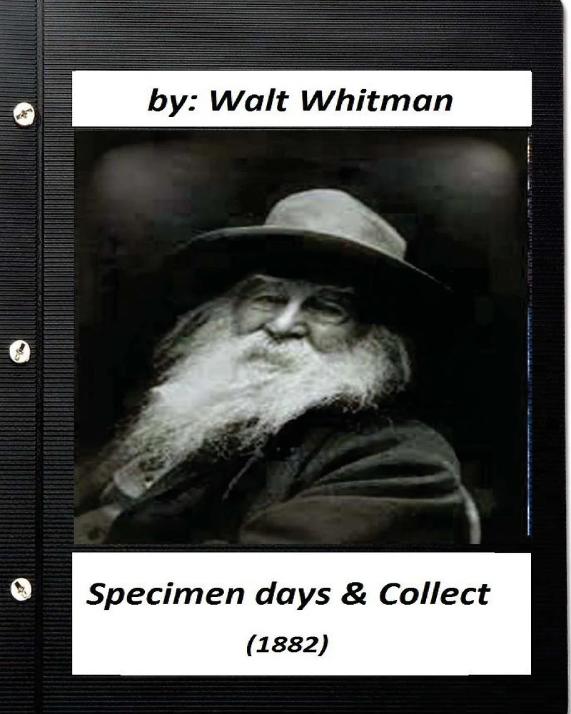 Specimen Days and Collect